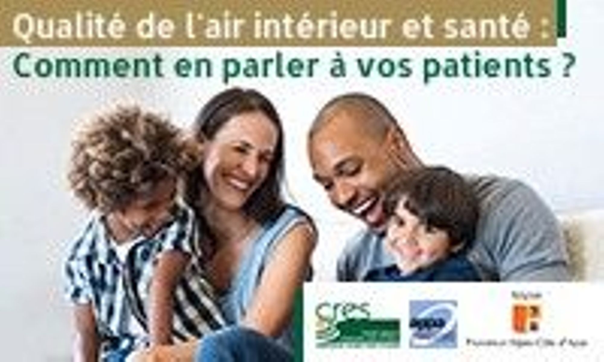 Réunion en ligne : Qualité de l'air intérieur et santé : comment en parler avec vos patients